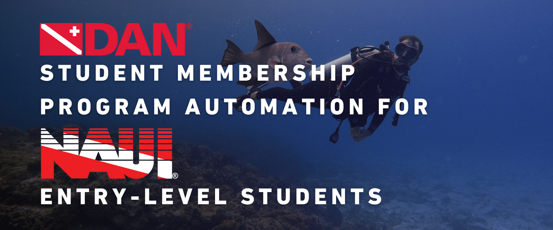 NAUI Launches Automated DAN Student Membership Program Empowering Entry-Level Divers with Seamless Safety Coverage