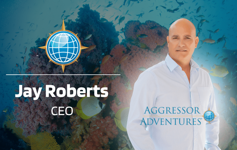 Aggressor Adventures® Appoints Jay Roberts as Chief Executive Officer